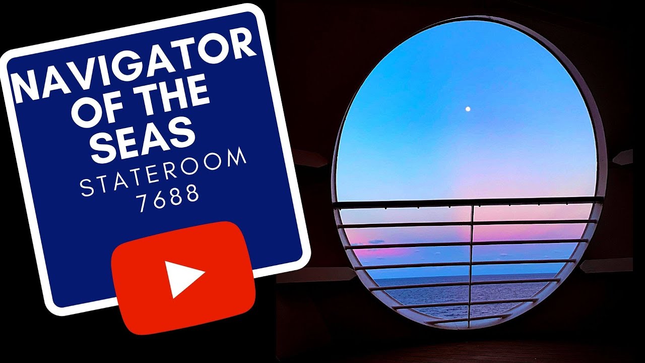 Navigator of the Seas - Cabin 7688 - Video 7