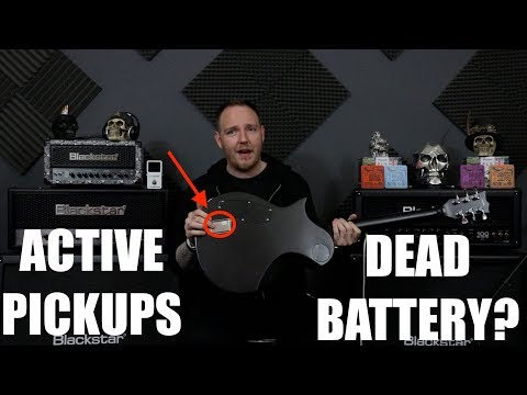 Active Pickups || When Should You Change The Battery?
