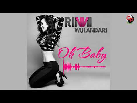 Rinni Wulandari - Oh Baby (Official Audio)