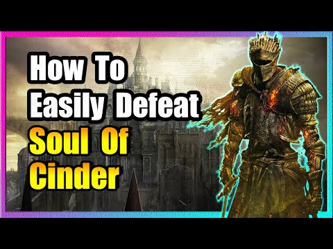 Soul Of Cinder Boss Guide 🔥 Dark Souls 3 🔥