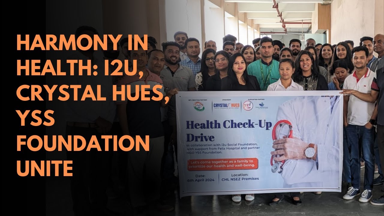 Transforming Lives: Health Check-Up Camp with Crystal Hues and YSS Foundation