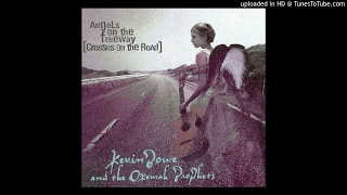 Kevin Bowe & The Okemah Prophets - Sweeter World