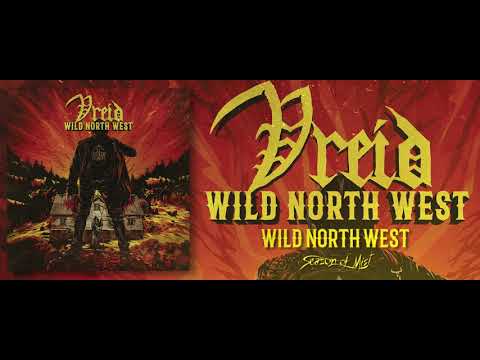 VREID - Wild North West (2021) Full Album Stream