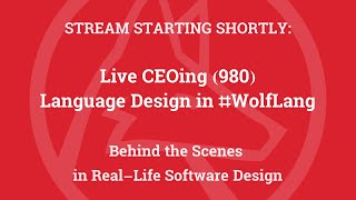 Live CEOing Ep 980: Language Design in Wolfram Language [LoggingObject, Snap and more]