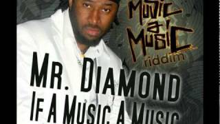 Mr. Diamond - If A Music A Music (Lionart Records)