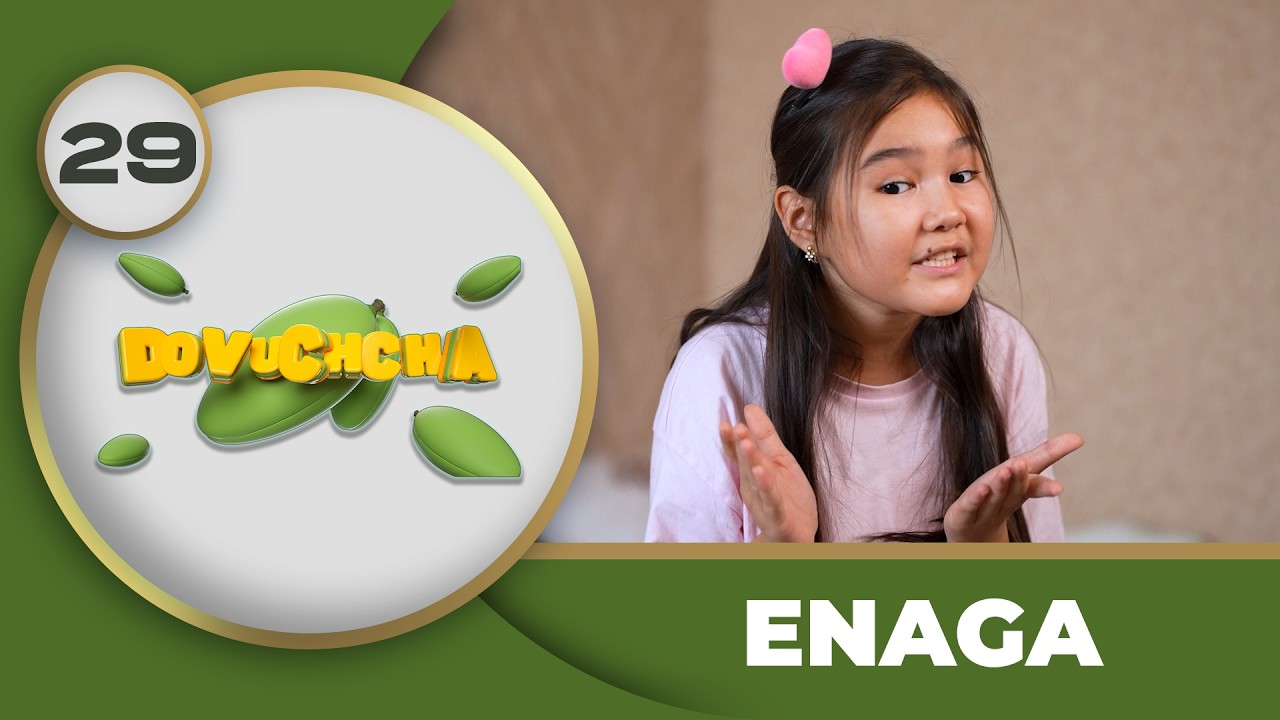 Dovuchchalar 3-mavsum  29-son - ENAGA