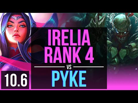 IRELIA vs PYKE (MID) | Rank 4, Rank 2 Irelia, 5 early solo kills, KDA 16/3/5 | NA Challenger | v10.6