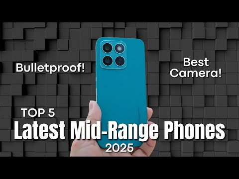 [Top] New Mid-Range Phones 2025; Bulletproof with the Best Camera!