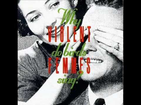 Violent Femmes - Do You Really Want to Hurt Me