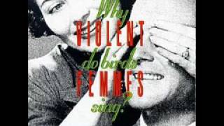 Violent Femmes - Do You Really Want to Hurt Me