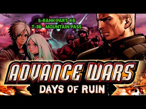 Advance Wars: Days of Ruin Part #8 - Mountain Pass (T36) S-Rank