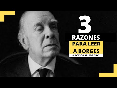 Podcast Librero | 3 razones para leer a Borges | ¿Cómo empezar? #literatura