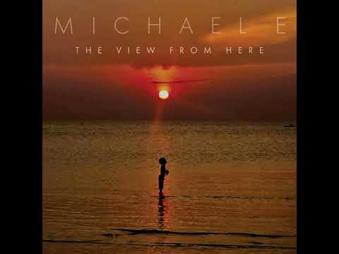 Michael Е     The View from Here  2021