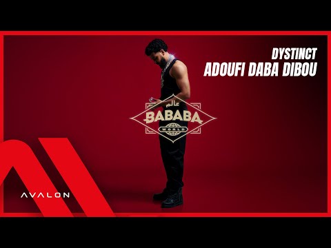 12. DYSTINCT - ADOUFI DABA DIBOU (prod. YAM, Unleaded & JasonXM) [Lyric Video]