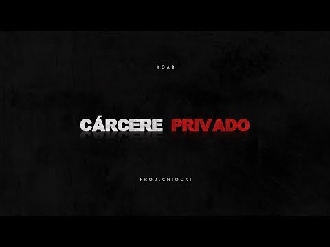 Koab - Carcere Privado Ft. Yuri Beatkong | Prod. Chiocki