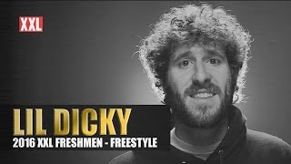 Lil Dicky Freestyle - XXL Freshman 2016