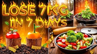 7 DAYS, 7 KG: THE SIMPLE DIET THAT TRANSFORMS YOUR BODY WITHOUT EXERCISE - BE AMAZED!