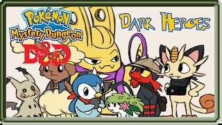 Pokémon Mystery Dungeons &amp; Dragons [Session #76] I Have To Go Now Part 1