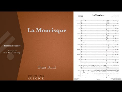 La Mourisque - Tielman Susato (score for brass band)