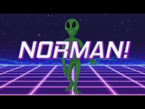 HAPPY BIRTHDAY NORMAN! - ALIEN REMIX