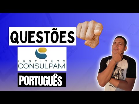 QUESTÕES PORTUGUÊS CONSULPAM
