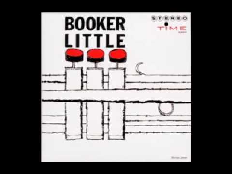 Booker Little Quartet '' Opening statement '' ( Stereotime ,  1960 )