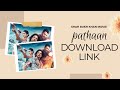 Pathaan 2023 Full Hindi Movie Download Link Shah Rukh Khan Movieslink