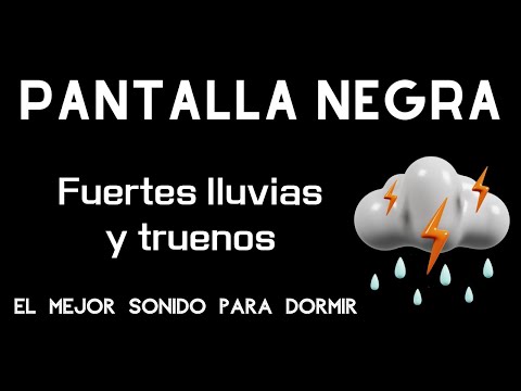 Lluvia y truenos y relámpagos para DORMIR, Sueño Instantáneo En 3 Minutos Con Fuertes