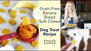 Proud Dog Mom | Banana Bread Soft Chews Dog Treat Recipe