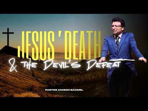 Jesus’ Death & The Devil’s Defeat