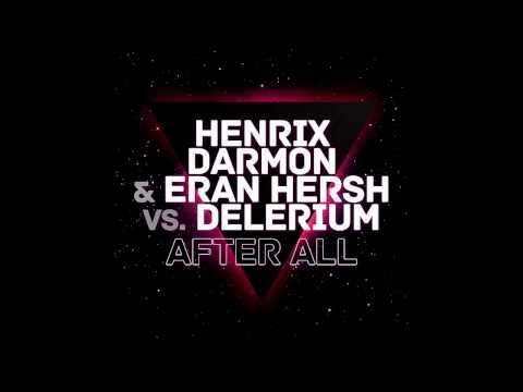 Henrix, Darmon & Eran Hersh - After All (Original Mix)