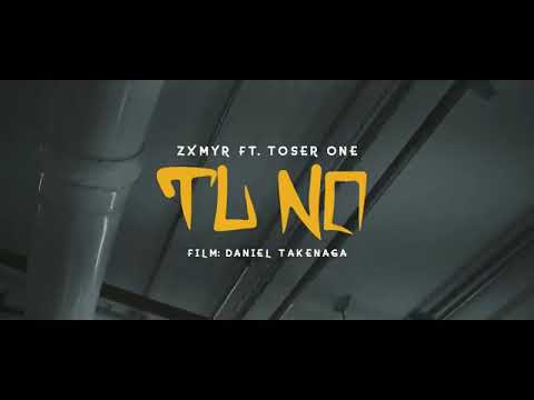 Tocer oner ft zxmyr ((tú no )) video official