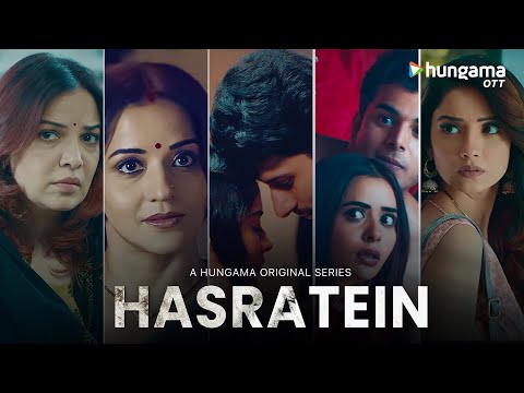 Hasratein Full Movie | Todays Episode | LEAKED | Hungama OTT | Latest Hindi Web Series 2025