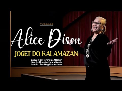 ALICE DISON - Joget Do Kalamazan