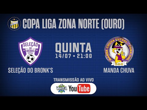 Seleção do Bronk's FS x Manda Chuva FS • Copa Liga Zona Norte (Ouro)