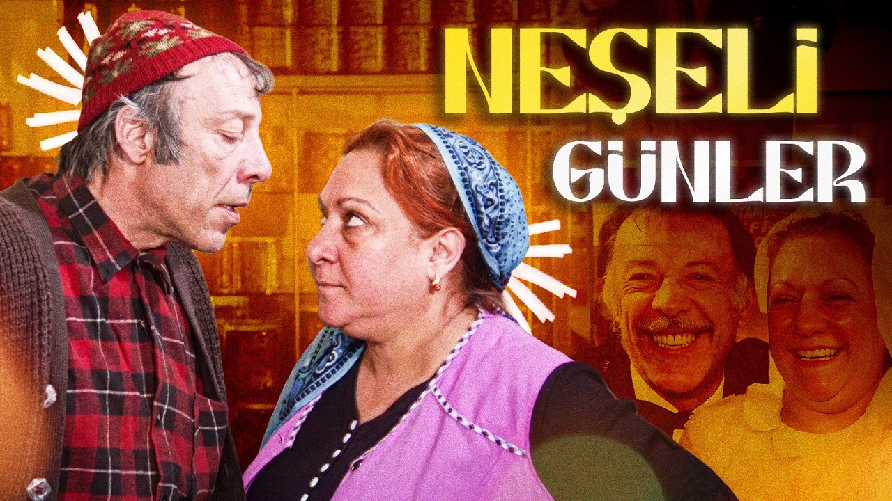 Neşeli Günler - Haftanın Filmi | (Şener Şen, Münir Özkul, Adile Naşit)