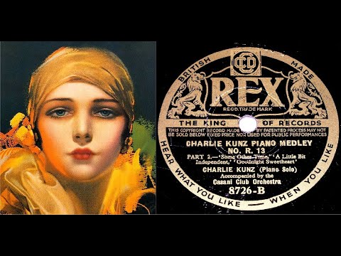 78 RPM – Charlie Kunz Piano Medley No R.13 - Part 2 (1936)