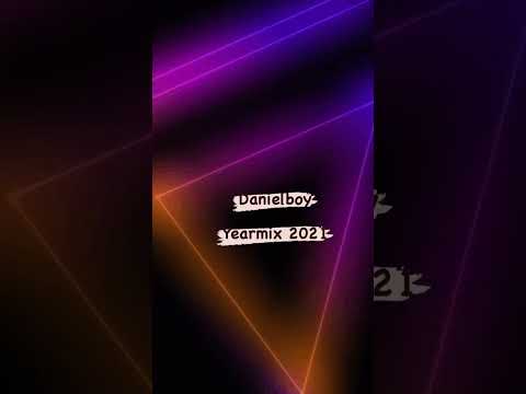 DanielBoy   Yearmix 2021