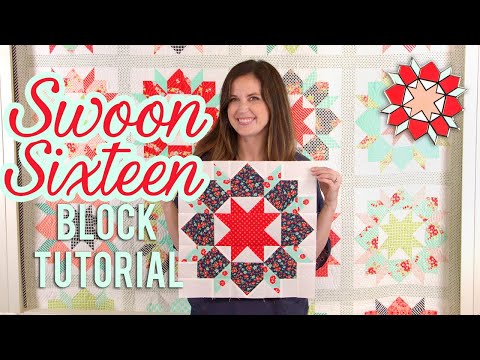 Swoon Sixteen Block Tutorial with Camille Roskelley of Thimble Blossoms | Fat Quarter Shop