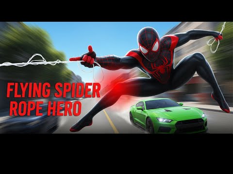 Flying Spider Rope Hero – Epic City Rescue Part 05