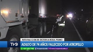 Ruta 66: fallece adulto de 74 años atropellado en el sector La Rosa