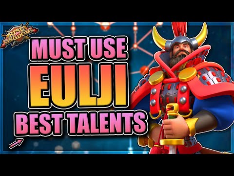 Eulji Mundeok Talents and Guide [Rise of Kingdoms Infantry - Fall 2020]