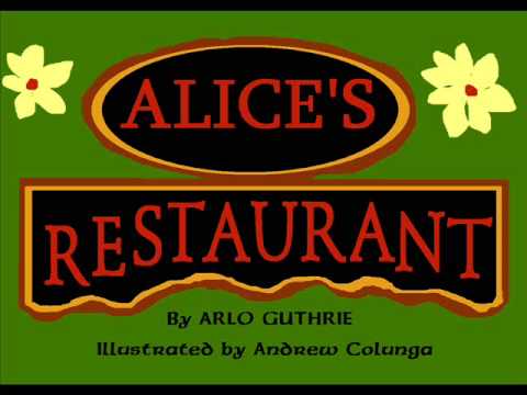 Alice's Restaurant Illustrated (Part 1)