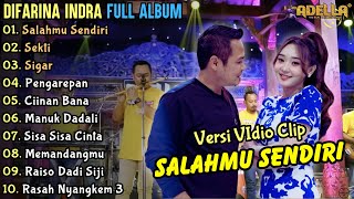 Download lagu Salahmu Sendiri - Difarina Indra Full Album Terbaru 2024 || Adella Full Album Terbaru 2024 mp3