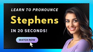 How to pronounce Stephens