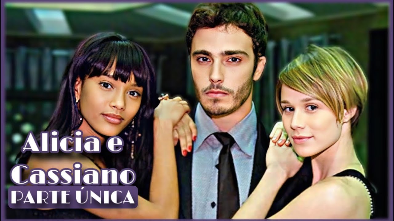 A HISTÓRIA DE ALICIA E CASSIANO / PARTE ÚNICA | [comentada].
