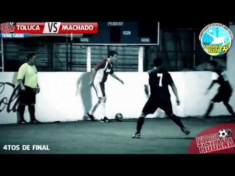 TOLUCA VS MACHADO ( 4tos FINAL TORNEO ESTATAL FUTBOL RAPIDO ) FUTBOL TIJUANA