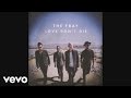 The Fray - Love Don't Die (Audio) 
