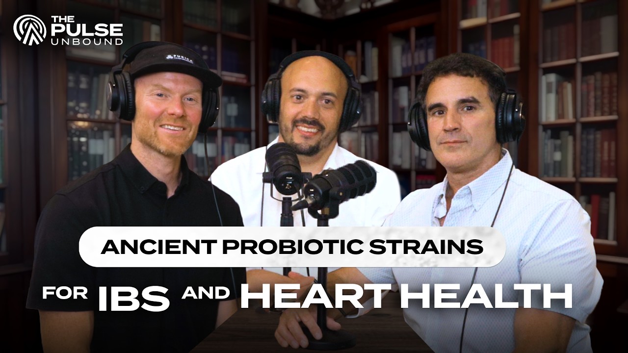 The Pulse Unbound episode: Ancient probiotic strains for IBS and heart health