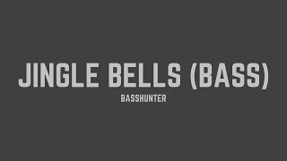Basshunter - Jingle Bells (Bass) (Lyrics)